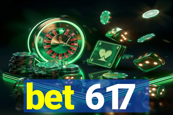 bet 617